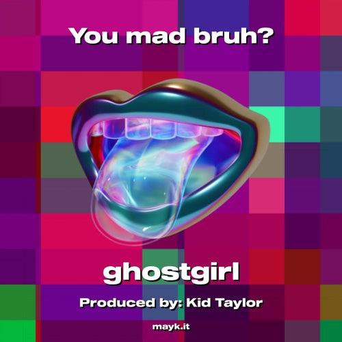 You mad bruh?