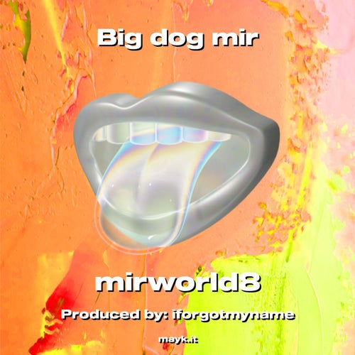 Big dog mir