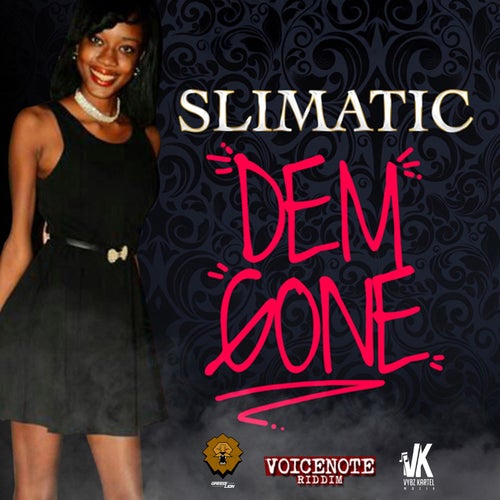 Dem Gone