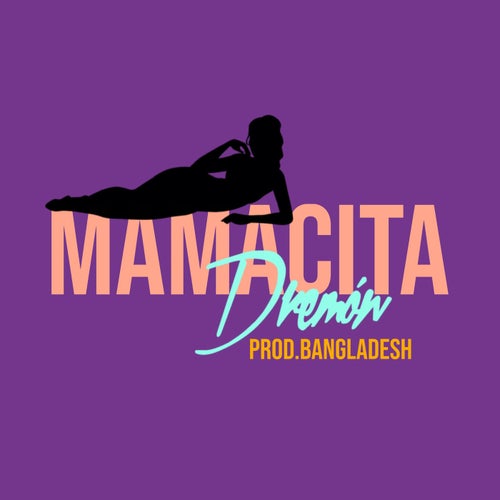 Mamacita