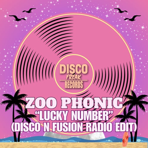 Lucky Number (Disco N Fusion Radio Edit)