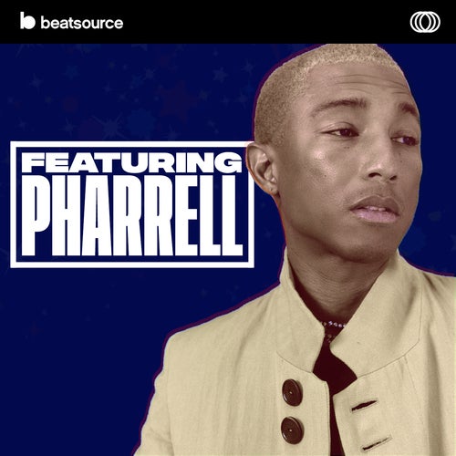 Featuring Pharrell playlist