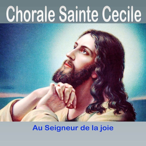Au Seigneur de la joie