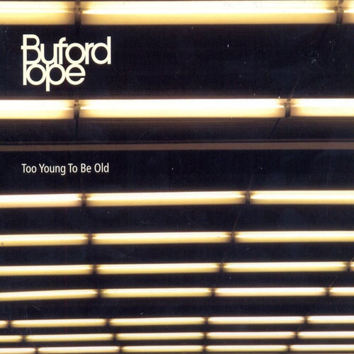 Too Young to Be Old