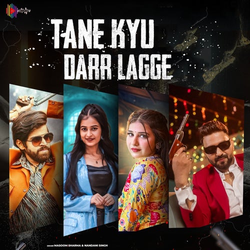 Tane Kyu Darr Lagge