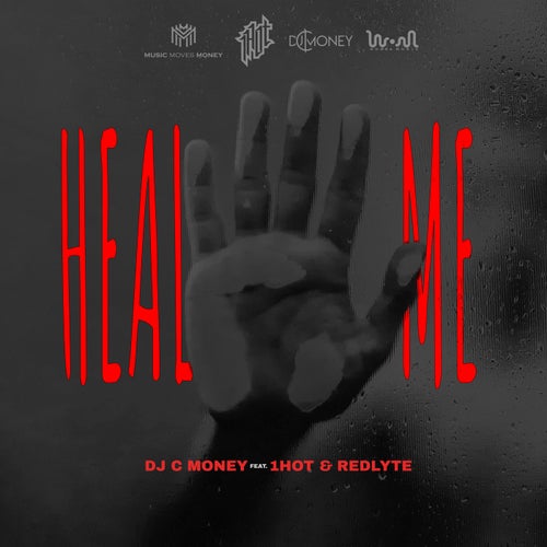 Heal Me (feat. 1hot & Redlyte)