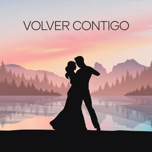 Volver contigo
