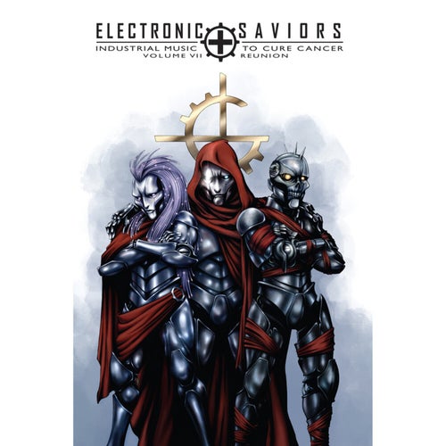 Electronic Saviors: Industrial Music to Cure Cancer, Vol. 7 ReUnion