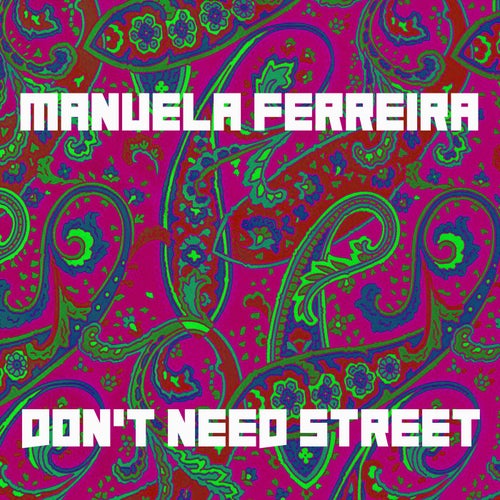 Don't Need Street