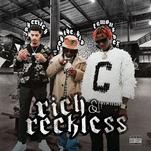 Rich & Reckless