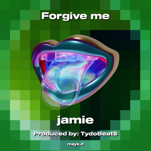 Forgive me