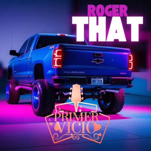 Roger That