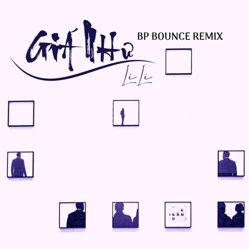 Giá Như (BP Bounce Remix)