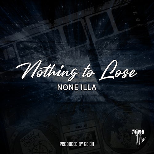 Nothing to Lose