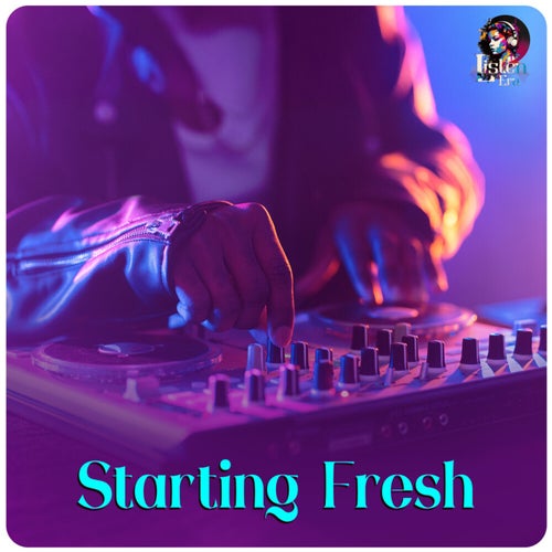 Starting Fresh