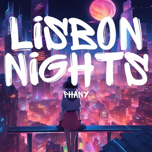 Lisbon Nights