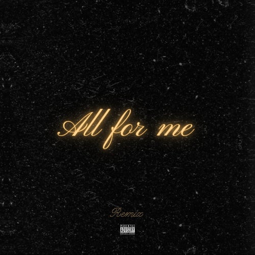 All For Me (Nizoo Beats Remix)