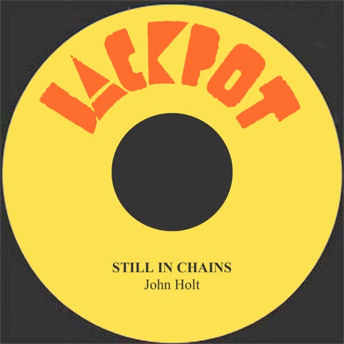 Still In Chains