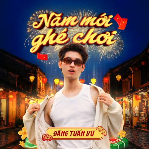Năm Mới Ghé Chơi