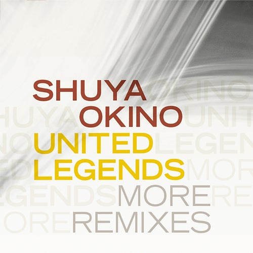 UNITED LEGENDS MORE REMIXES