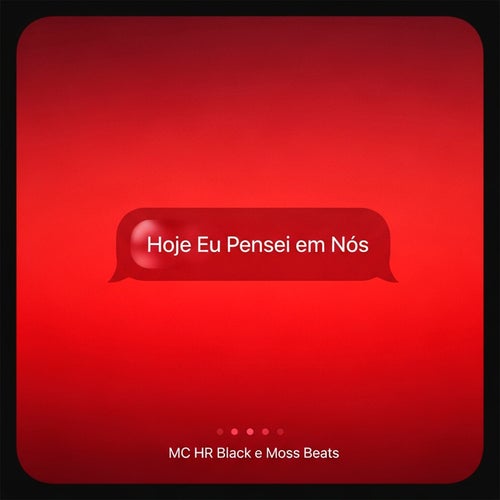 Hoje Eu Pensei em Nós