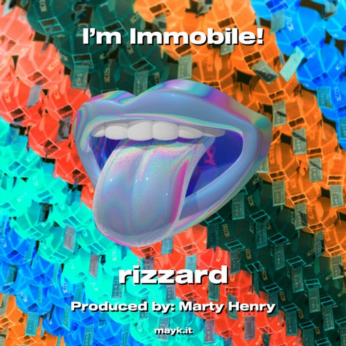 I'm Immobile!