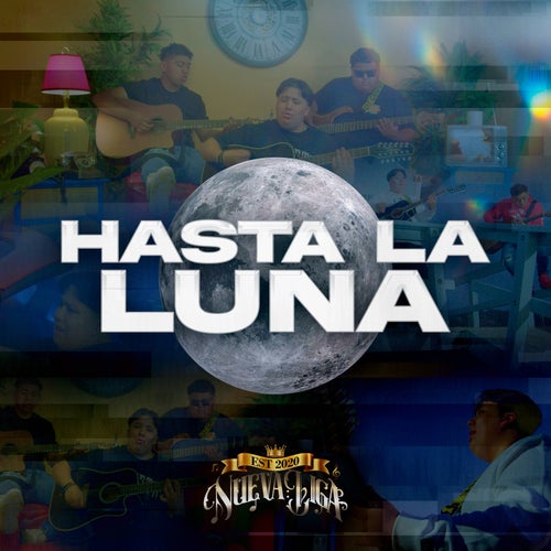 Hasta La Luna