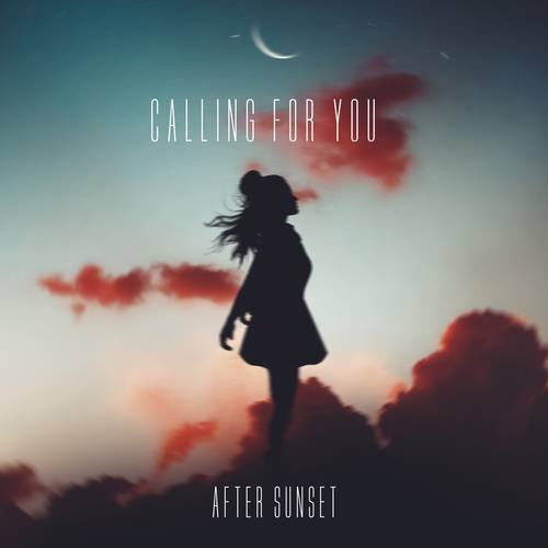 Calling For You