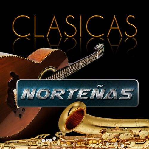 Clasicas Norteñas (Norteño)