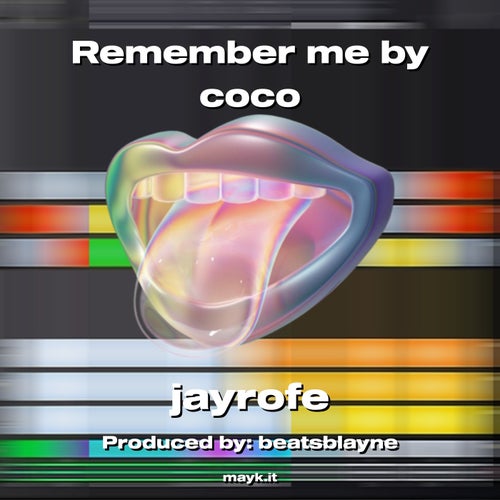 Remember me by coco