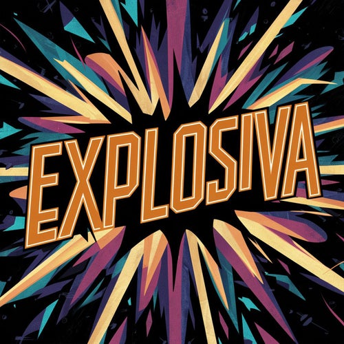 Explosiva