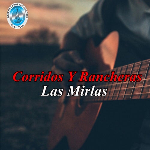 Corridos y Rancheras