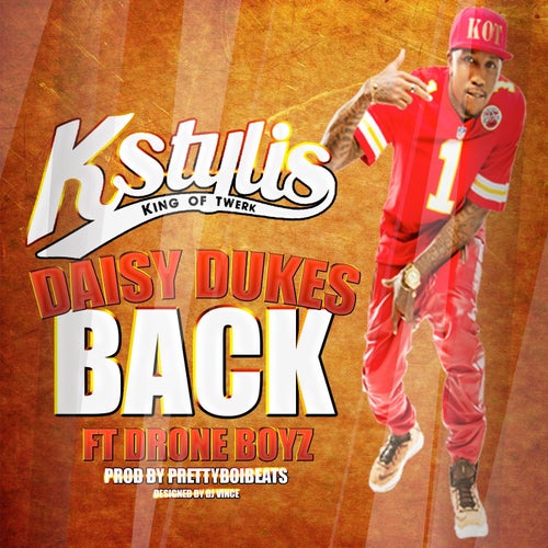 Daisy Dukes Back (feat. Drone Boyz) - Single