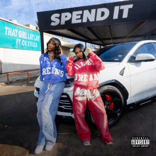 Spend It (feat. OK! Kyasia)