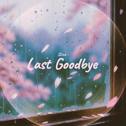 Last Goodbye