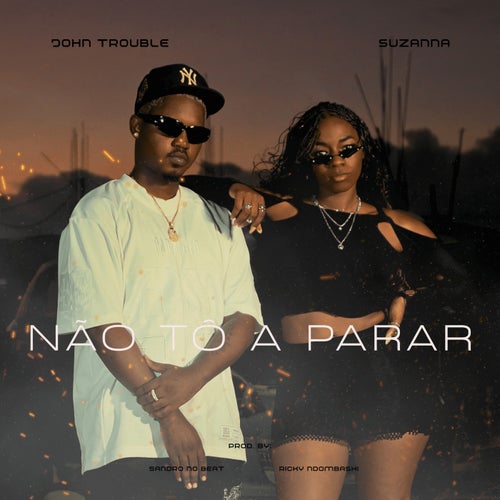 Não Tô a Parar