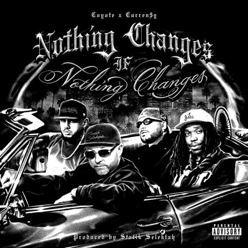 Nothing Changes If Nothing Changes