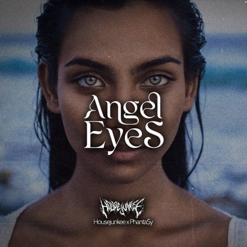 Angel Eyes