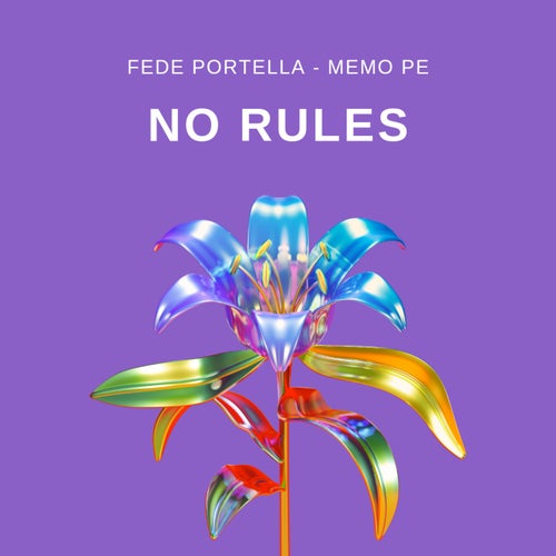 No Rules (feat. Memo Pe)