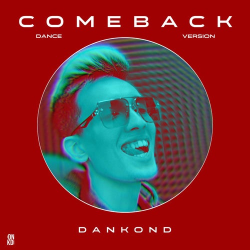 COMEBACK (DANCE VERSION)