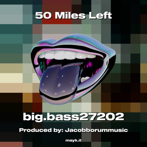 50 Miles Left