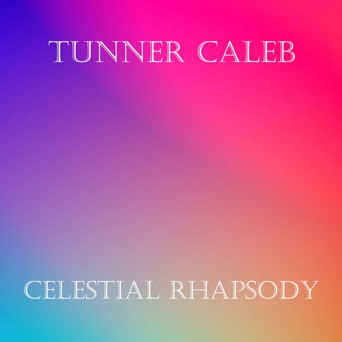 Celestial Rhapsody