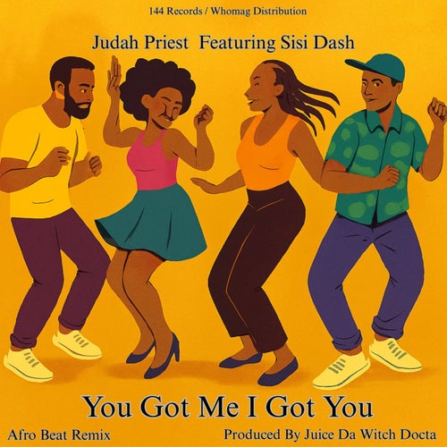 You Got Me I Got You (Afro Beats Remix)