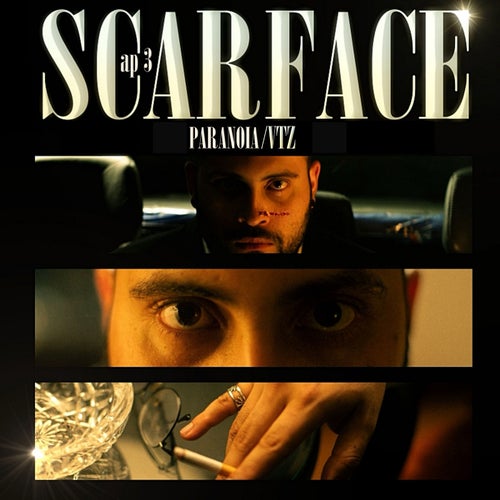 Scarface, Cap. 3 (Paranoia)