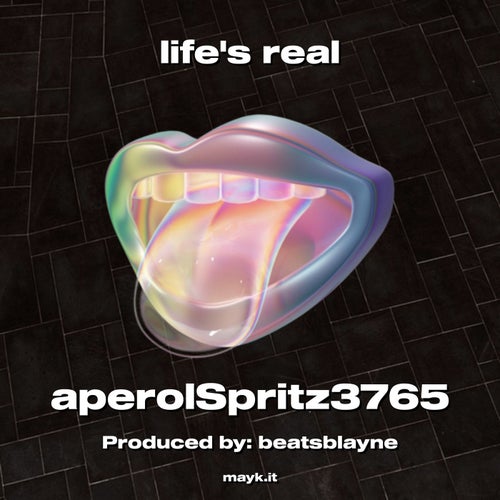 lifes real
