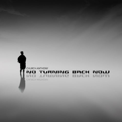 No Turning Back Now