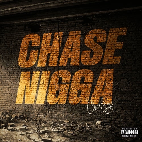 CHASE NIGGA