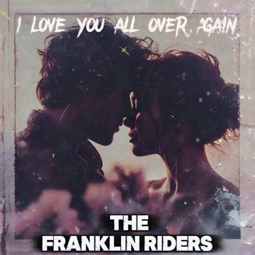 I Love You All Over Again