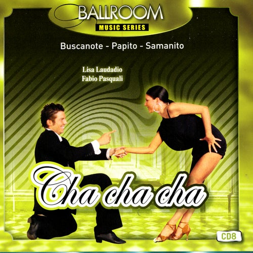 Cha Cha Cha by Mario Crespo Martinez Pepito Ros Tino Rosario