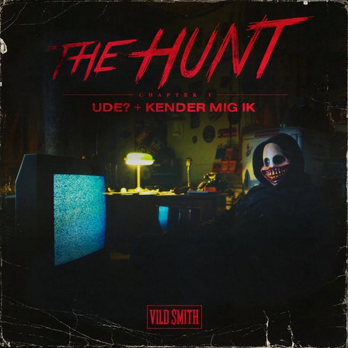 The Hunt Chapter 1: Ude? / Kender Mig Ik'